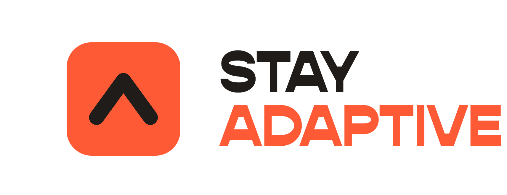 Stay Adaptive